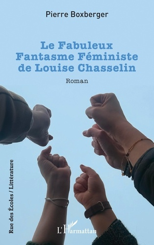 Boxberger_Pierre-Le_Fabuleux_Fantasme_F_ministe_de_Louise_Chasselin-9782336584690_0