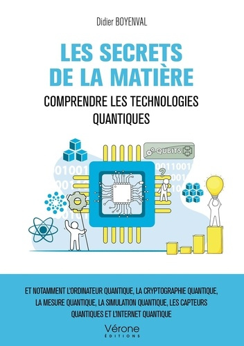 Boyenval_Didier-Les_Secrets_de_la_mati_re._Comprendre_les_technologies_quantiques-9791042310653_0