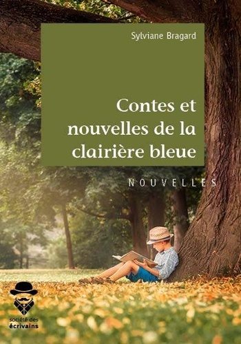 Bragard_Sylviane-Contes_et_nouvelles_de_la_clairi_re_bleue-9782342169201_0