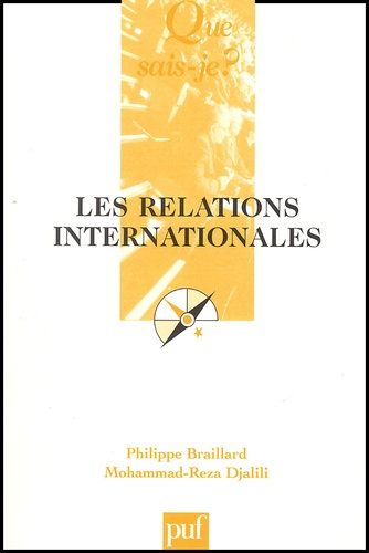 Braillard_Philippe_Djalili_Mohammad-Reza-Les_relations_internationales-9782130530596_0