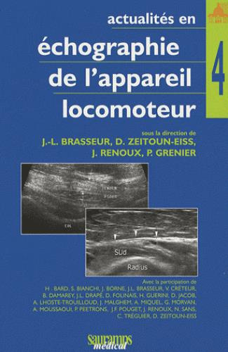 Brasseur_Jean-Louis_Zeitoun-Eiss_Delphine_Reno-Actualit_s_en_chographie_de_l_appareil_locomoteur._Tome_4-9782840235460_0