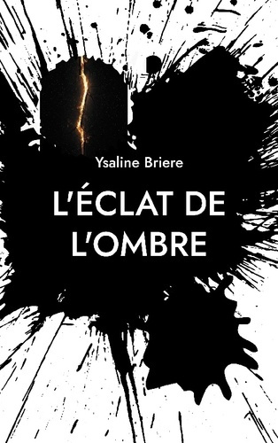 Briere_Ysaline-Eclat_de_ombre-9782322654604_0