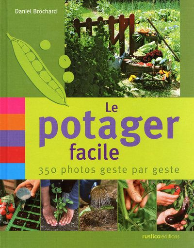 Brochard_Daniel-Le_potager_facile-9782840388111_0
