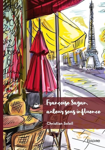 Brooke_Rupert-Fran_oise_Sagan_auteur_sous_influence-9782414641796_0