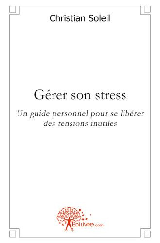 Brooke_Rupert-G_rer_son_stress._Un_guide_personnel_pour_se_lib_rer_des_tensions_inutiles-9782812159701_0
