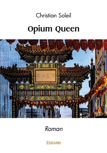 Brooke_Rupert-Opium_Queen._Roman-9782414596324_0