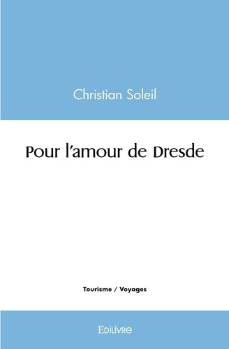 Brooke_Rupert-Pour_l_amour_de_Dresde-9782414566440_0