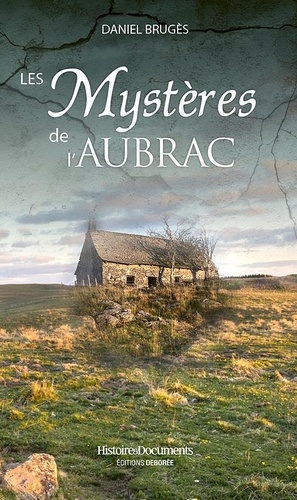 Brug_s_Daniel-Myst_res_de_l_Aubrac-9782812940217_0