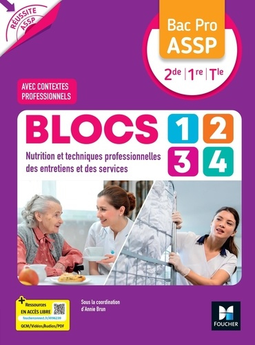 Brun_Annie_Tr_molet_Pauline_Chabane_Cathy_Gr-R_ussite_ASSP_-_BLOCS_1234_Entretien_Service_Nutrition_-_Bac_Pro_ASSP_2de_1re_Tle_2026_-_Livre_l_ve-9782216178384_0