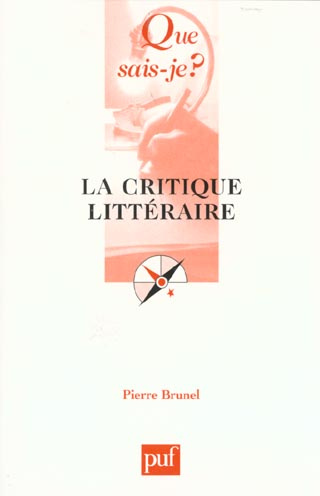 Brunel_Pierre-La_critique_litt_raire-9782130523260_0