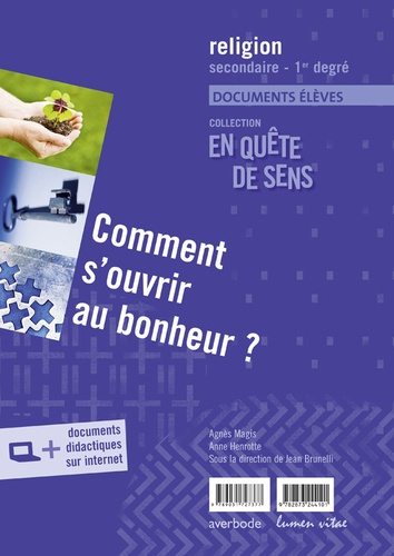 Brunelli_Jean_Magis_Agn_s_Henrotte_Anne-Comment_s_ouvrir_au_bonheur_._Documents_l_ves-9782873244101_0