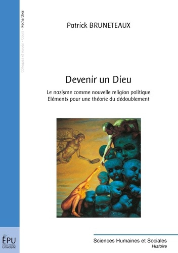 Bruneteaux_Patrick-Devenir_un_Dieu_le_nazisme_comme_nouvelle_religion_politique-9782748304404_0