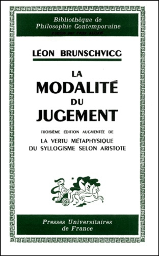 Brunschvicg_L_on-La_modalit_du_jugement._3_me_dition-9782130407522_0