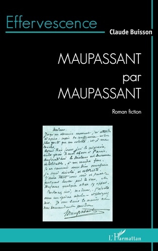 Buisson_Claude-Maupassant_par_Maupassant-9782336588711_0