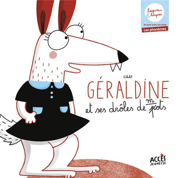CAAT-G_raldine_et_ses_dr_les_de_pots._Loupines_et_loupins-9782383211501_0