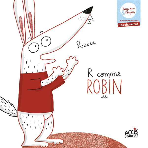 CAAT-R_comme_robin._Loupines_et_loupins-9782383211464_0