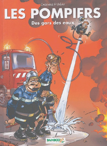 CAZENOVE_STEDO-PACK_LES_POMPIERS_N_1_-_DES_GARS_DES_EAUX-9782915309485_0