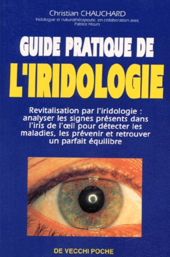 CHAUCHARD_C-GUIDE_PRATIQUE_DE_L_IRIDOLOGIE_POCHE_4616-9782732846163_0