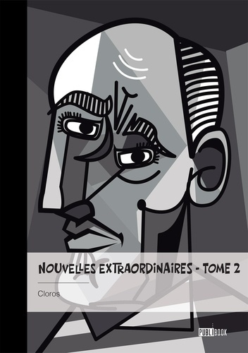 CLOROS-Nouvelles_extraordinaires_-_Tome_2-9782342390704_0