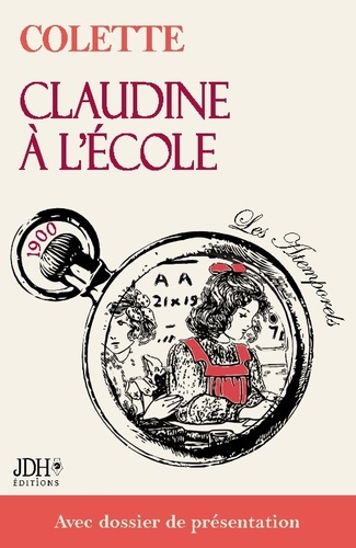 COLETTE-Claudine_a_ecole_texte_integral._Avec_son_dossier_de_presentati-9782381274133_0