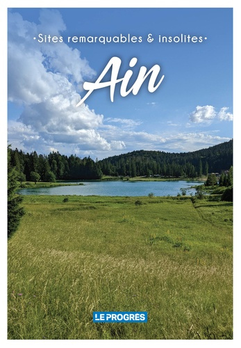 COLLECIF-Sites_remarquables_et_insolites_de_l_Ain-9782386850103_0