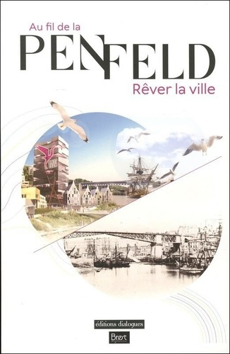 COLLECTIF-Au_fil_de_la_Penfeld_r_ver_la_ville-9782369450726_0
