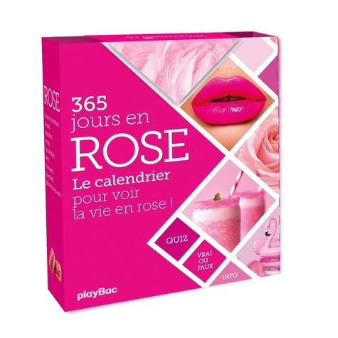 COLLECTIF-Calendrier_365_jours_en_rose._pour_voir_la_vie_en_rose_-9782809690460_0