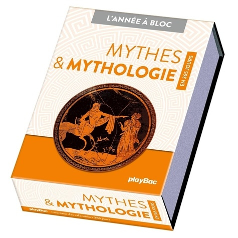COLLECTIF-Calendrier_Mythes_et_Mythologie_en_365_jours_-_L_Ann_e_Bloc-9782809693331_0