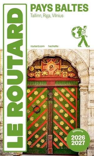COLLECTIF-Guide_du_Routard_Pays_baltes_Tallinn_Riga_Vilnuis_2026_27-9782017357582_0