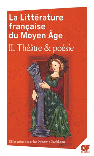 COLLECTIF-La_Litt_rature_fran_aise_du_Moyen_ge._2_Th_tre_et_po_sie-9782080151070_0