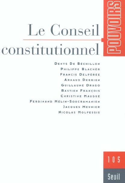 COLLECTIF-Pouvoirs_N_105_Le_Conseil_constitutionnel-9782020573481_0