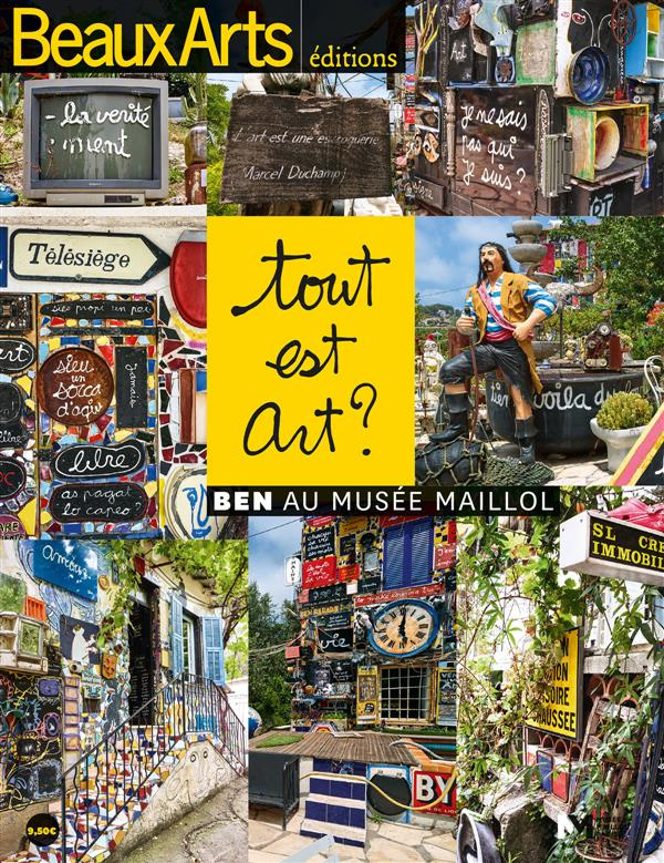 COLLECTIF-Tout_est_art_Ben_au_mus_e_Maillol-9791020403049_0