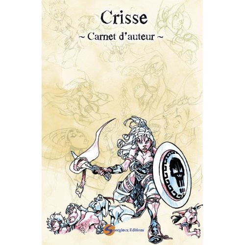 CRISSE-Carnet_d_auteur_Crisse-9782360140435_0