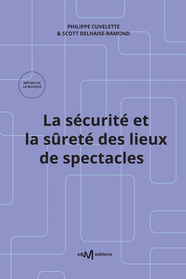 CUVELETTE-La_s_curite_et_la_s_ret_des_lieux_de_spectacles-9782367480725_0