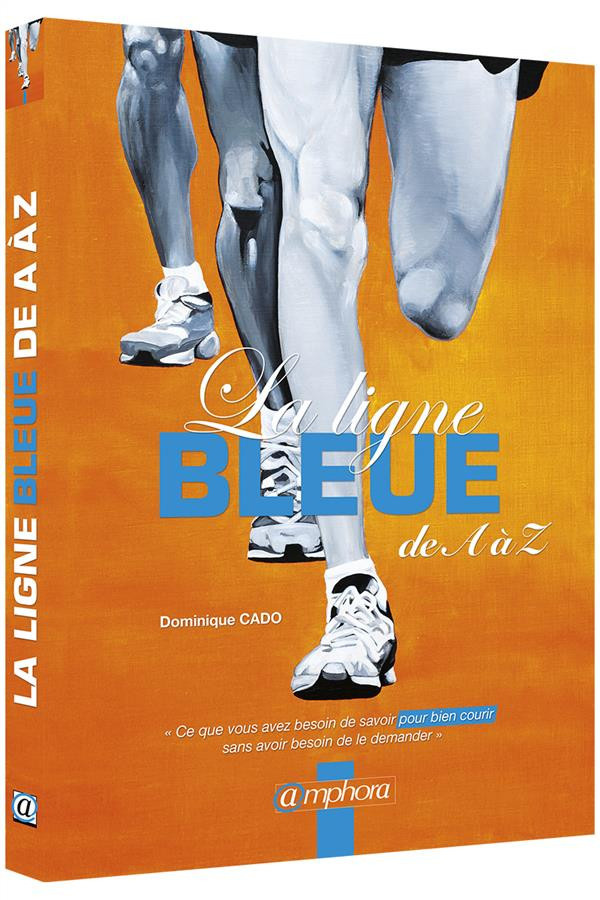 Cado_Dominique-La_ligne_bleue_de_A_Z-9782851809568_0