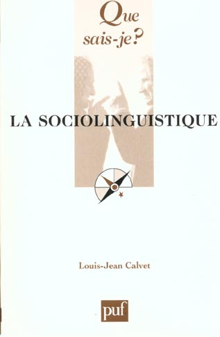 Calvet_Louis-Jean-La_sociolinguistique-9782130524335_0