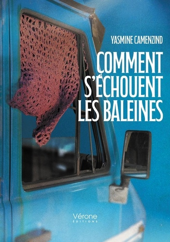 Camenzind_Yasmine-Comment_s_chouent_les_baleines-9791042312534_0