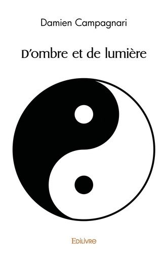 Campagnari_Damien-D_ombre_et_de_lumi_re-9782414461134_0