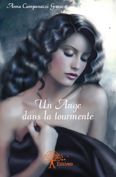 Campanozzi_Anna-Un_ange_dans_la_tourmente-9782332586100_0
