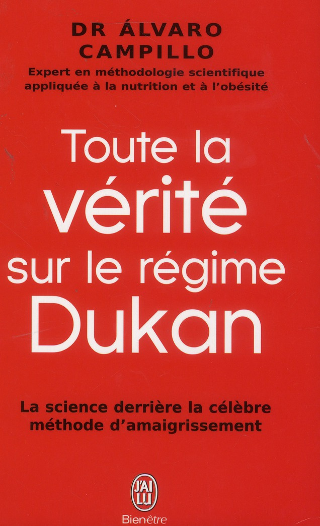 Campillo_Alvaro-Toute_la_v_rit_sur_le_r_gime_Dukan_La_science_derri_re_la_c_l_bre_m_thode_d_amaigrissement-9782290059906_0