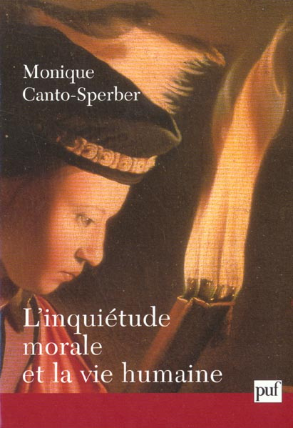 Canto-Sperber_Monique-L_inqui_tude_morale_et_la_vie_humaine-9782130523901_0