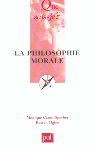 Canto-Sperber_Monique_Ogien_Ruwen-La_philosophie_morale-9782130534723_0