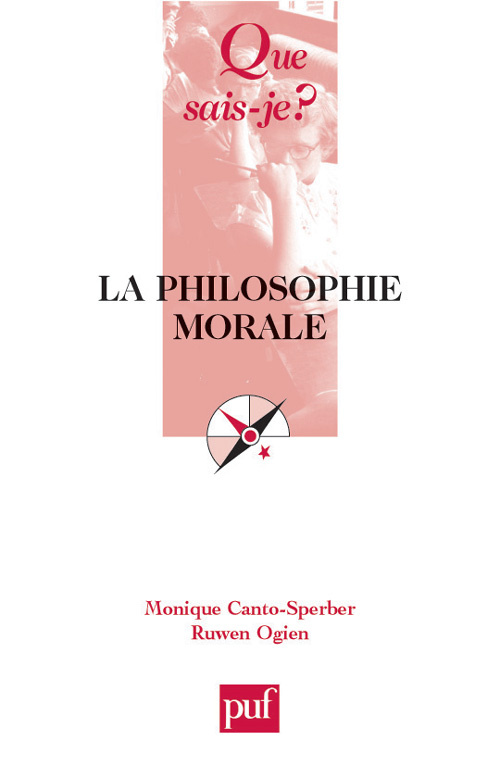 Canto-Sperber_Monique_Ogien_Ruwen-La_philosophie_morale-9782130556701_0