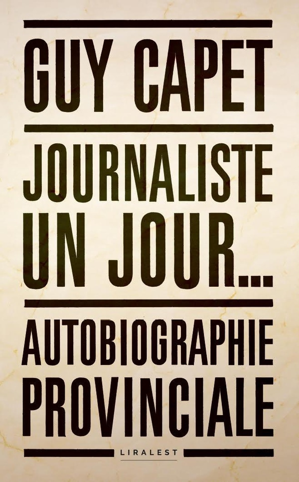 Capet_Guy-Journaliste_un_jour...-9782488191272_0