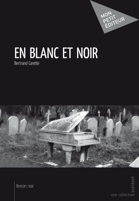 Carette_Bertrand-En_blanc_et_noir-9782748353440_0