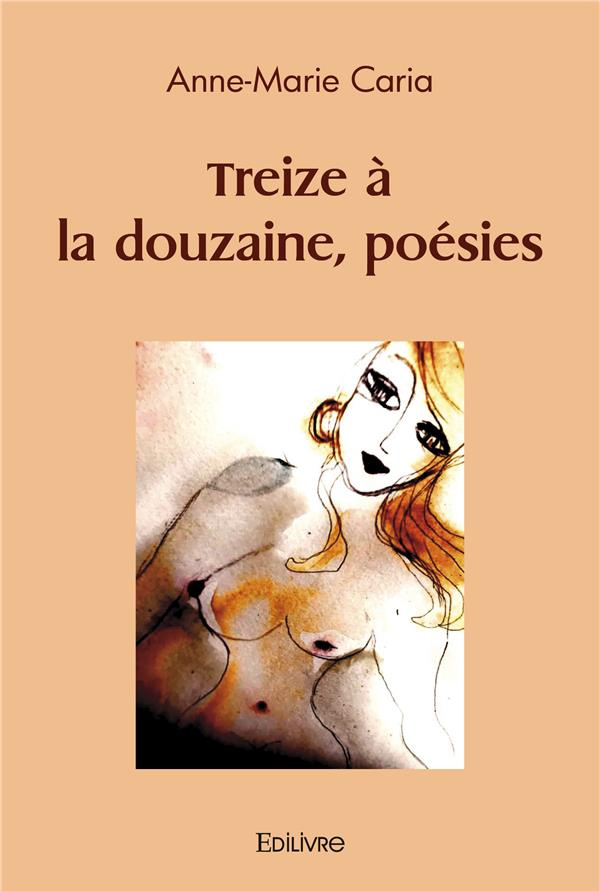Caria_Anne-Marie-Treize_la_douzaine_po_sies-9782414500567_0