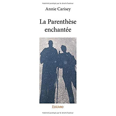 Carisey_Annie-La_Parenth_se_enchant_e-9782414050635_0