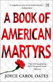 Carol_Oates_Joyce-A_book_of_american_martyrs-9780008221713_0