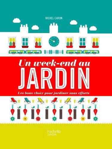 Caron_Michel-Un_week-end_au_jardin-9782012311213_0