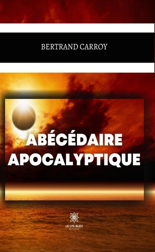 Carroy_Bertrand-Ab_c_daire_apocalyptique-9791042244774_0
